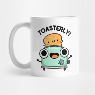 Toasterly Funny Toaster Toast Pun Mug